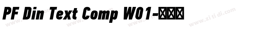 PF Din Text Comp W01字体转换